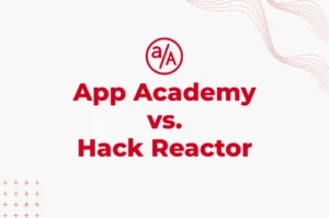 App Academy vs Hack Reactor